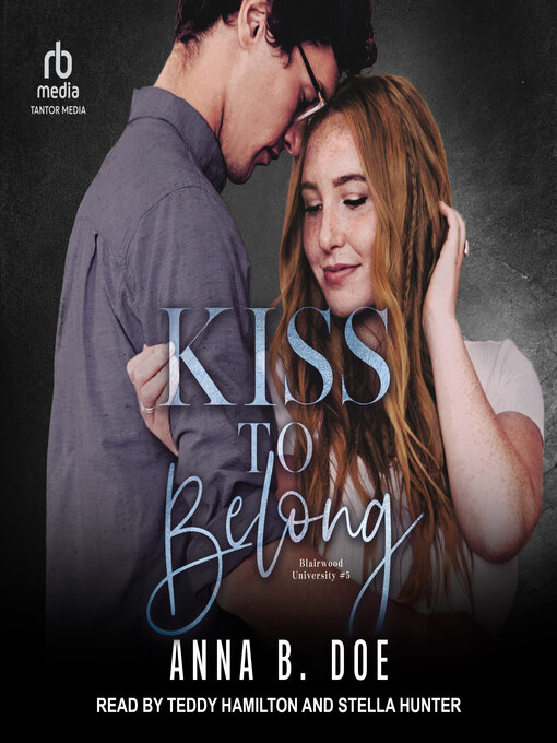 Title details for Kiss to Belong by Anna B. Doe - Available